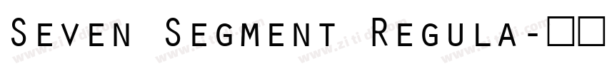 Seven Segment Regula字体转换